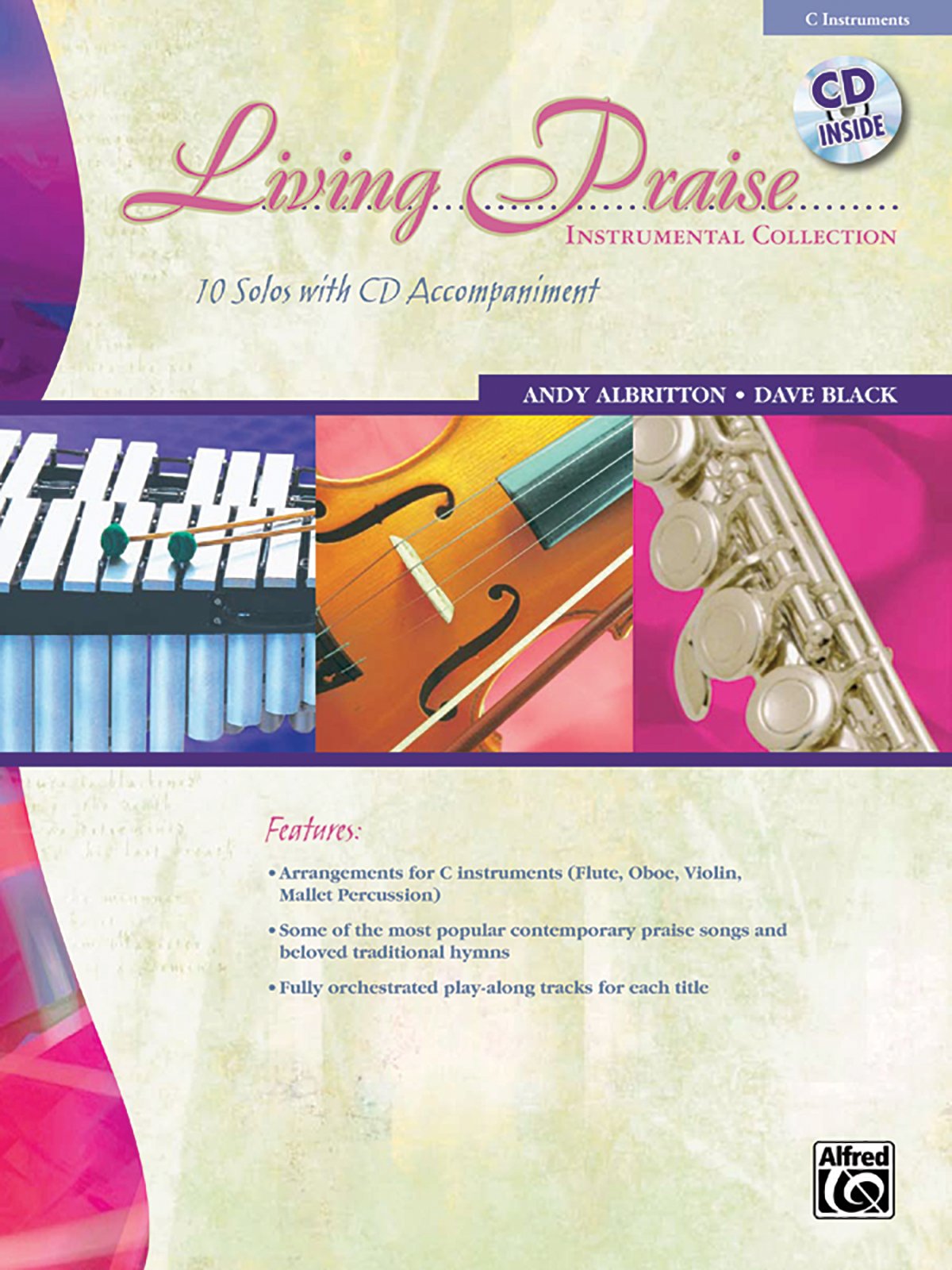 Living Praise Instrumental Collection: C Instruments (Flute, Oboe, Violin, Mallet Percussion) (Book & Cd) (9780739063606)
