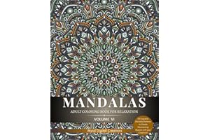 Mandalas : Adult Coloring Book for Relaxation (Volume VI)