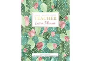 Undated 12 Months 52 Weeks TEACHER Lesson Planner for Lesson Planning, Time Management & Classroom Organization: Succulent Watercolor Cactus Pattern Instructor Curriculum Plan Calendar Book