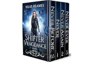 The Shifter Vengeance Series (Books 0.5-3): An Urban Fantasy Omnibus