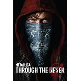 Metallica - Through the Never [Blu-ray]