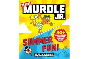 Murdle Jr.: Summer Fun!: 40+ Mazes, Codes, and Other Puzzling Games