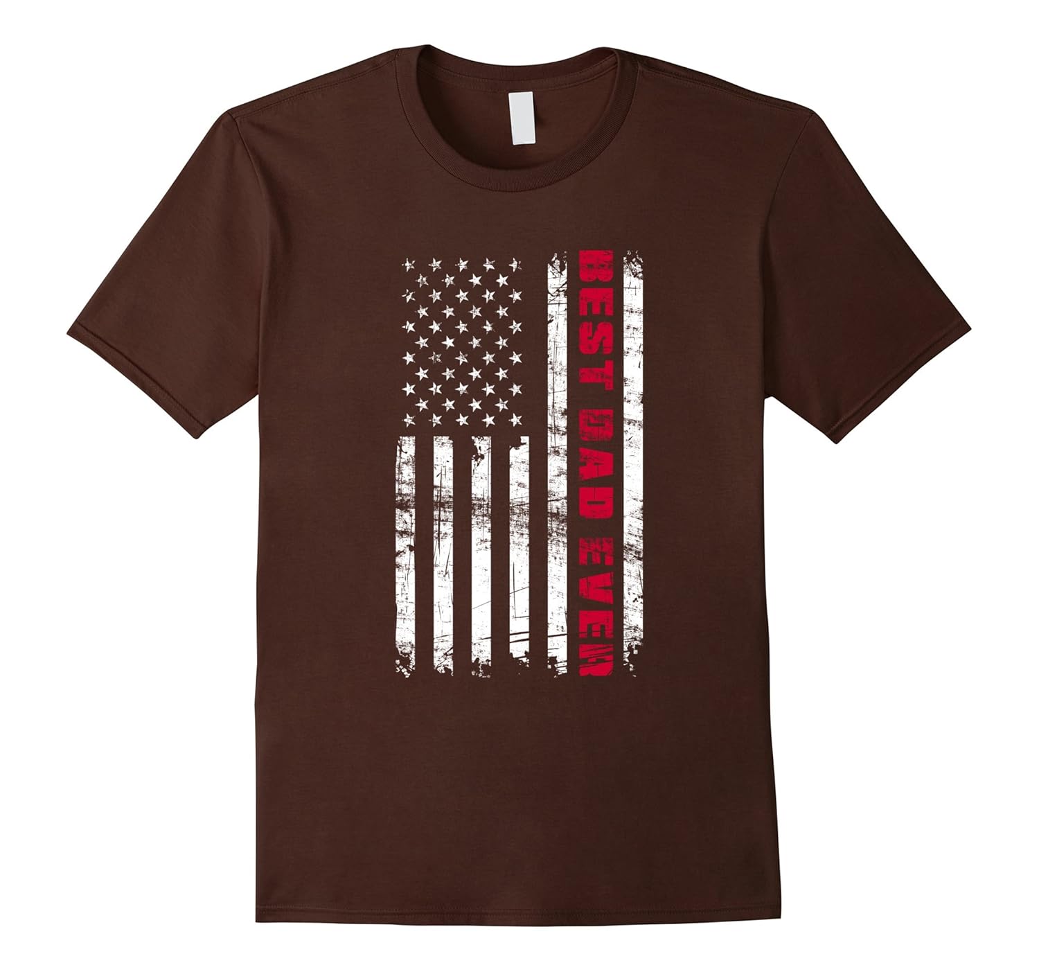 American Flag Best Dad Ever Patriotic Father's Day T-Shirt-anz