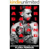 Dad's Italian Mafia Friend (A Man Who Knows Who He Wants Book 109) book cover