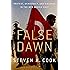 False Dawn: Protest, Democracy, and Violence in the New Middle East