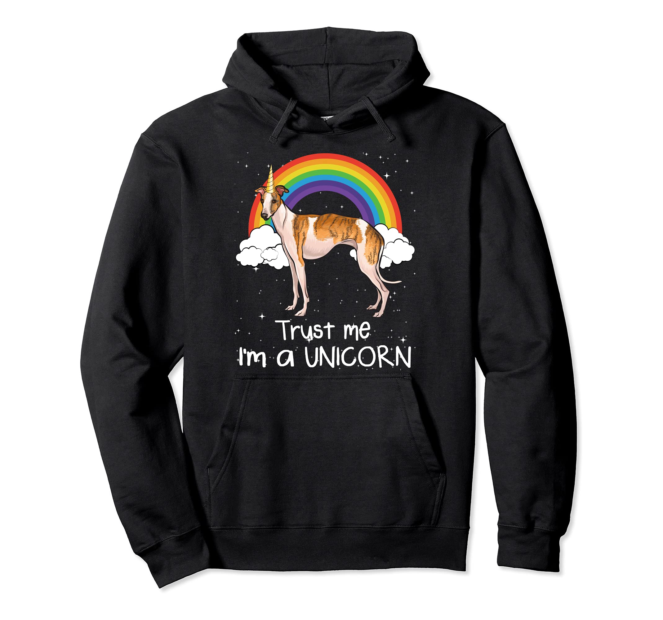 Rainbow Whippet Trust Me I'm A Unicorn Dog Pullover Hoodie