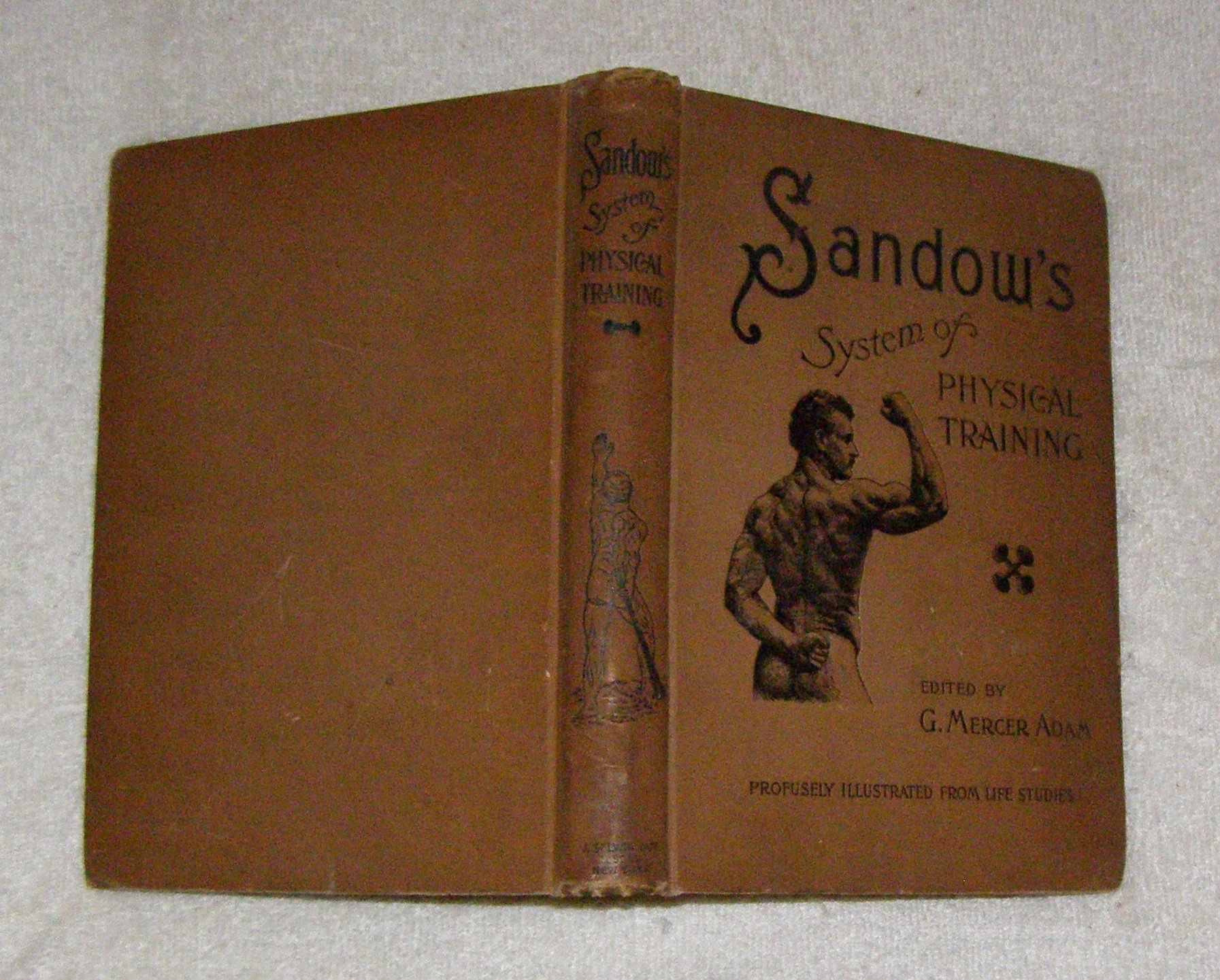 Sandow S System On Physical Training Eugene Sandow Amazon Com Books