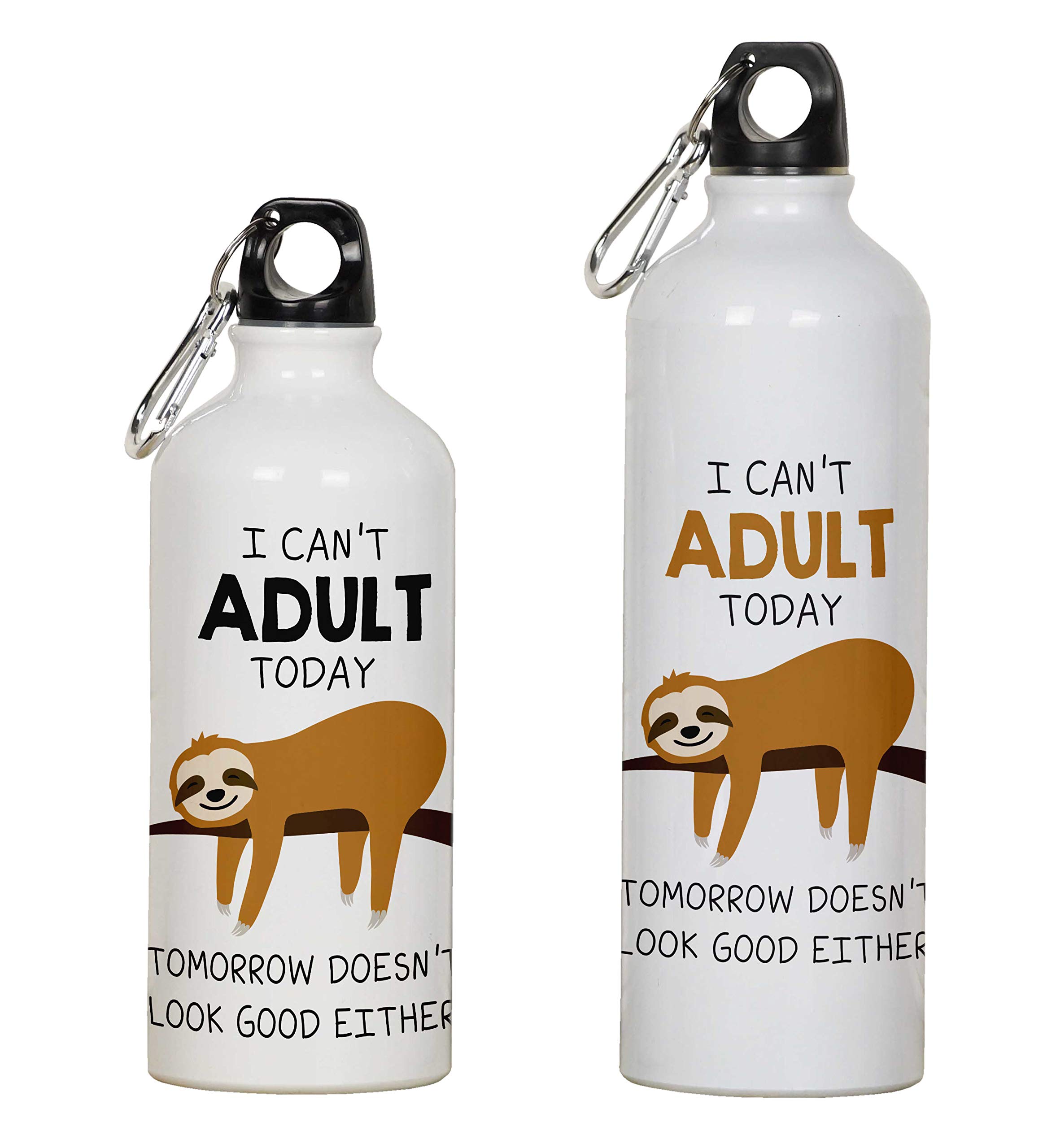 Printtoo Aluminum Sport Water Bottle I Can't Adult Today Tomorrow Doesn'T Look Good Either Print Travel Bottle With Carabiner Clip 750ml/25.3oz