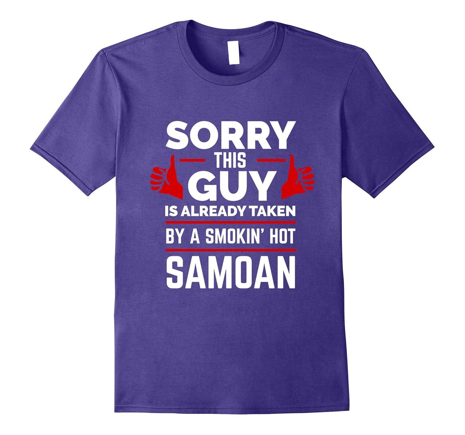 Sorry This Guy is Taken by Smoking Hot Samoan T-shirt Samoa-Rose