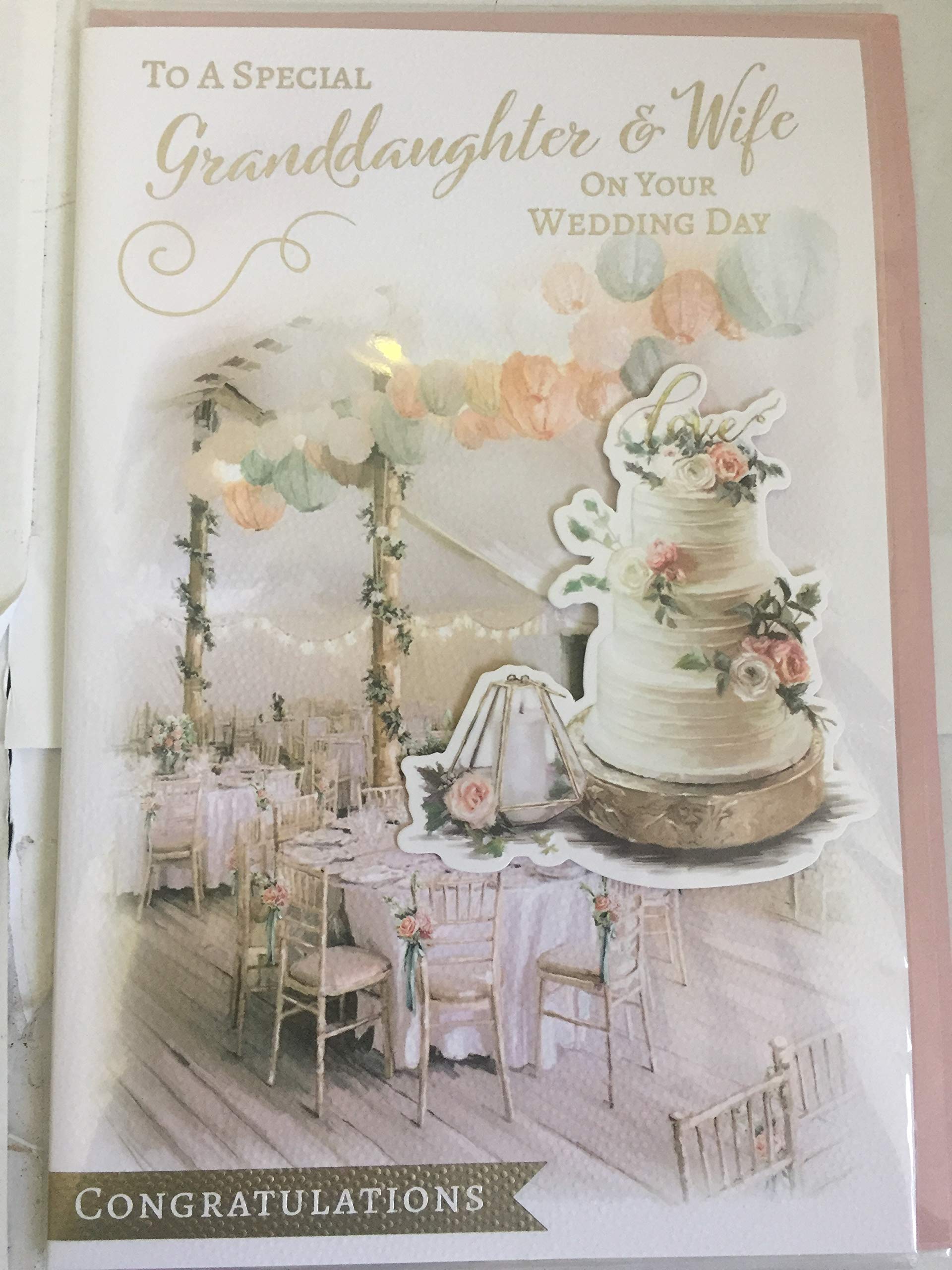 To A Special Granddaughter & Wife On Your Wedding Day Card Wedding Cake/Reception 3D/Foil Detail(PRELUDE45572)