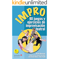 Impro: 90 juegos y ejercicios de improvisación teatral (Recursos nº 155) (Spanish Edition) book cover
