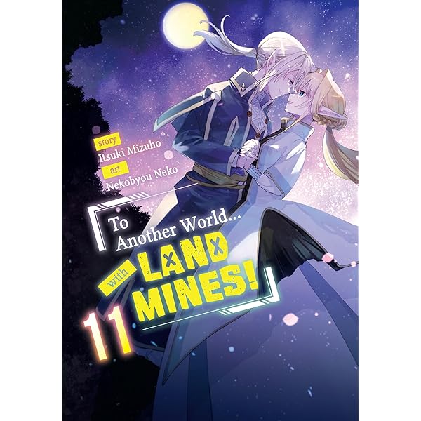 Amazon.com: To Another World with Land Mines! Volume 9 eBook