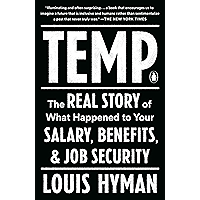 Temp: The Real Story of What Happened to Your Salary, Benefits, and Job Security book cover