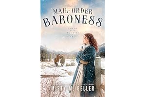 Mail-Order Baroness (Lords of the Rockies Book 2)
