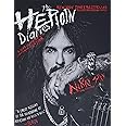 The Heroin Diaries: Ten Year Anniversary Edition: A Year in the Life of a Shattered Rock Star