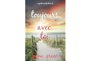 Toujours, avec toi (Un port sans fin – Livre 1) (French Edition)