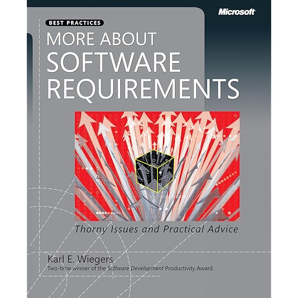 Software Requirements (Developer Best Practices) 3, Wiegers , Karl
