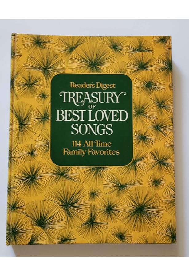 Reader S Digest Treasury Of Best Loved Songs 114 All Time Family Favorites William L Simon Amazon Com Books