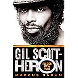 Gil Scott-Heron: Pieces of a Man: Pieces of a Man