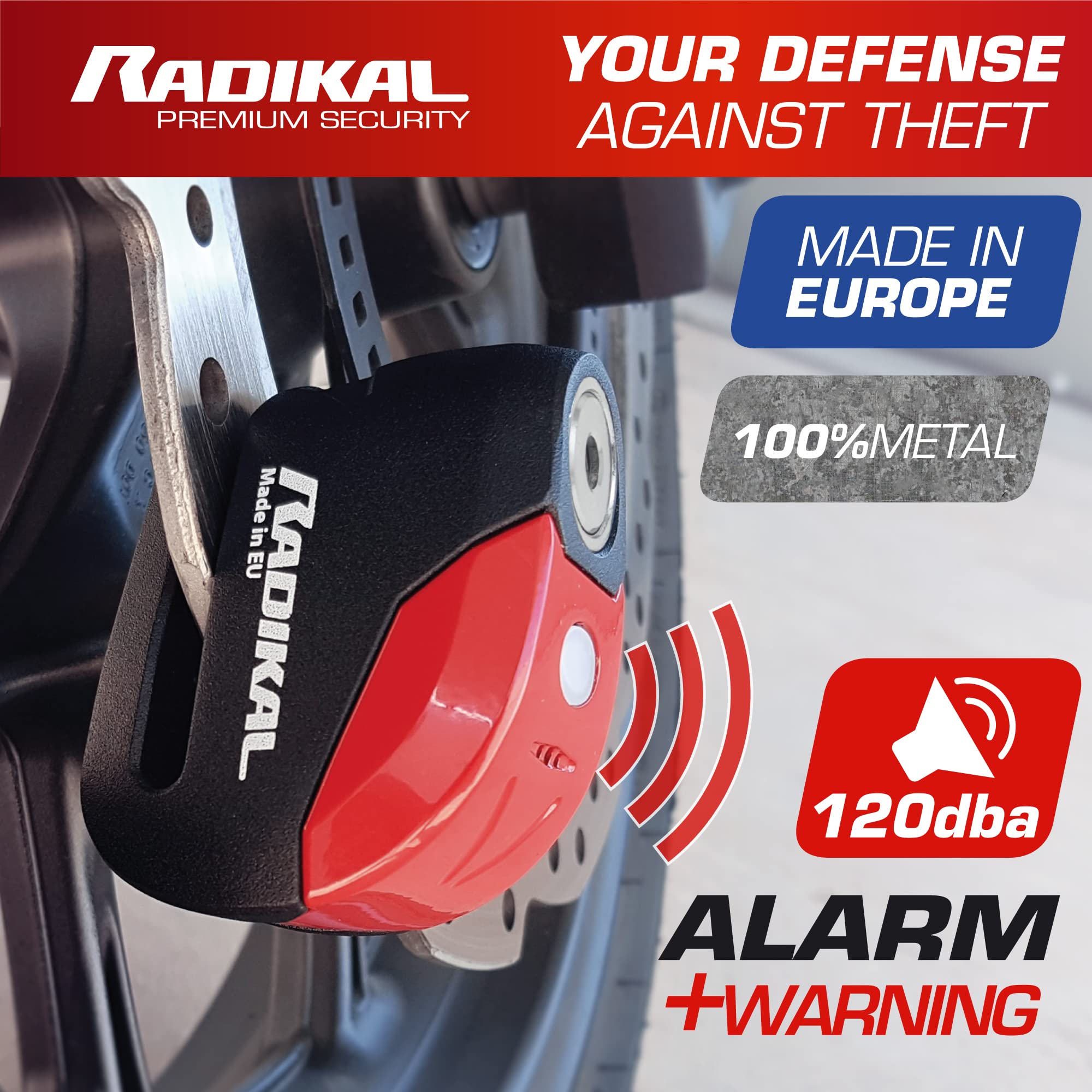 RADIKAL RK9 Disc Lock Alarm 120db ON Button, More Visible, Warning Fonction, 100% Waterproof, Full Metal, Universal Anti Theft Wheel Brake Lock for Motorcycle, Scooter, Bike, Electric Scooter, Bicycle