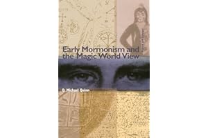 Early Mormonism and the Magic World View