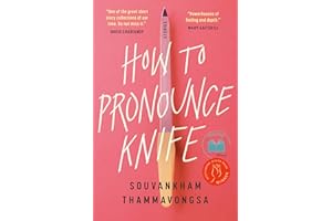 How to Pronounce Knife: Stories