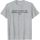 NCIS Gibbs Slap T-Shirt