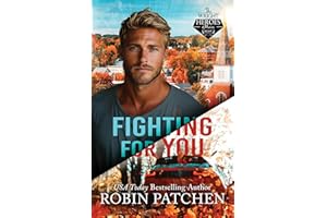 Fighting For You (The Wright Heroes of Maine Book 8)