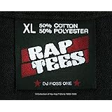 Rap Tees: A Collection of Hip-Hop T-Shirts 1980-1999