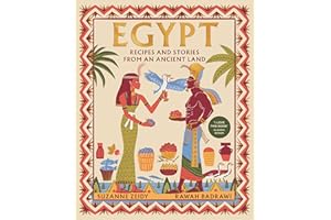 Egypt: Recipes and stories from an ancient land