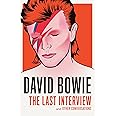 David Bowie: The Last Interview: and Other Conversations (The Last Interview Series)
