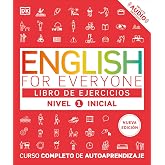 English for Everyone Nivel 1 Inicial: Libro de ejercicios: Edici&oacute;n en espa&ntilde;ol (Spanish Edition)