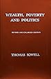 Wealth, Poverty and Politics