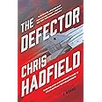 The Defector: A Novel (The Apollo Murders Series, 2)