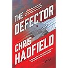 The Defector: A Novel (The Apollo Murders Series Book 2)
