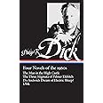 Philip K. Dick: Four Novels of the 1960s