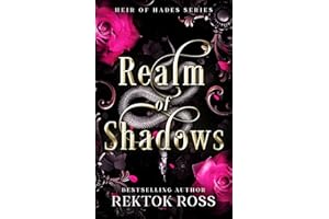 Realm of Shadows: A Slow Burn Hades & Persephone Gothic Romantic Fantasy Retelling (Heir of Hades Romantasy Series Book 1)