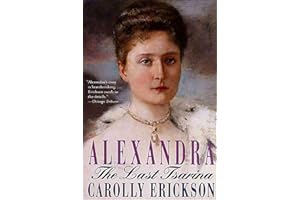 Alexandra: The Last Tsarina