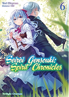 Seirei Gensouki Spirit Chronicles Volume 1 Kindle Edition By Kitayama Yuri Riv Z Mana Literature Fiction Kindle Ebooks Amazon Com