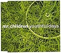 youthful days/Mr.Children