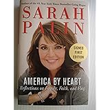 America by Heart: Reflections on Family, Faith, and Flag