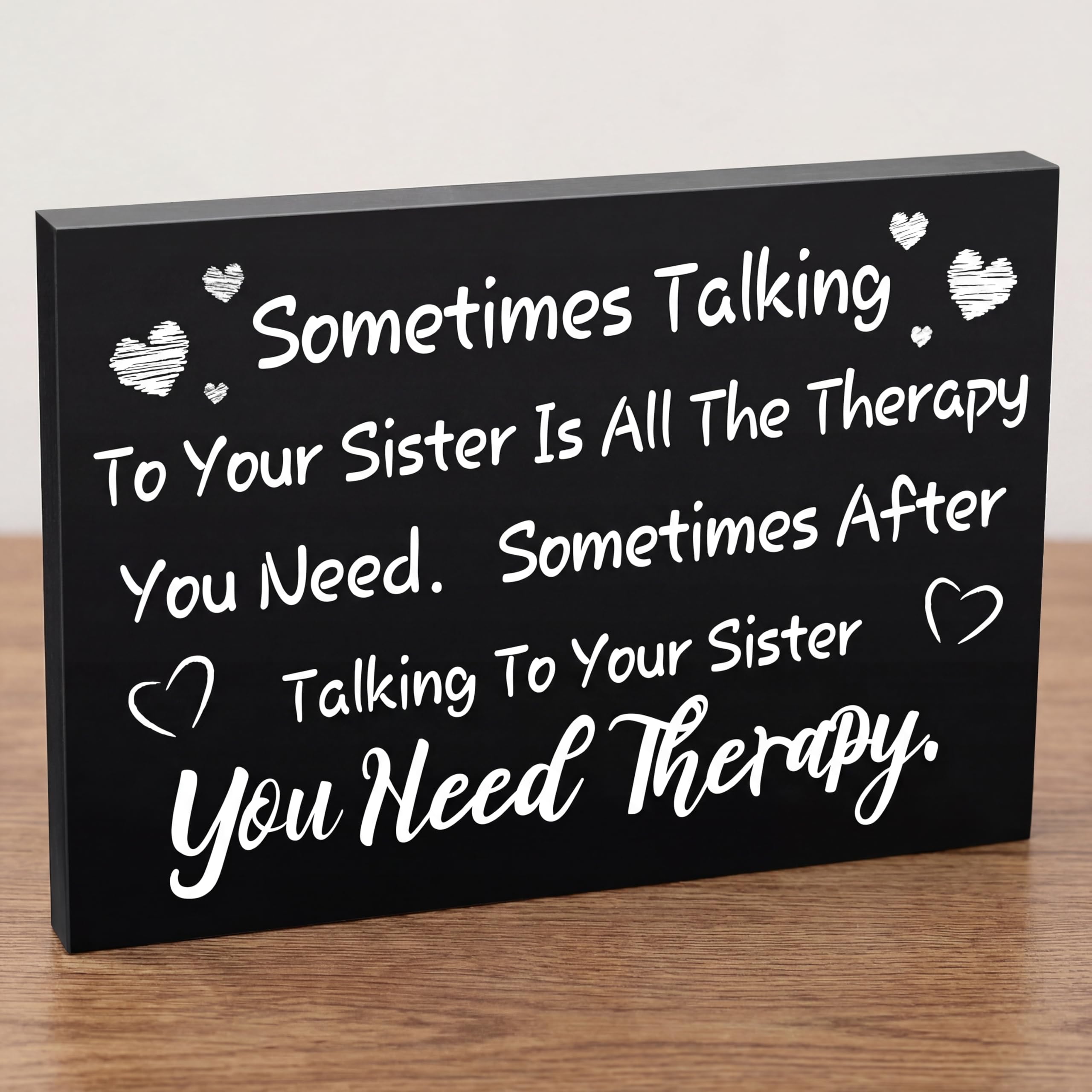Jetec Funny Sister Gifts Wood Sign - Sometimes Talking to Your Sister Is All The Therapy You Need 7.9x5.1 Inch Humorous Wall Desk Plaque for Birthday Gift Home Decor Women