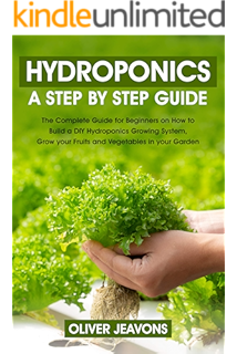 The Hydroponic Garden Secret How To Build An Inexpensive Urban