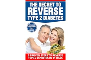 TYPE 2 DIABETES DESTROYER: The Secret to REVERSE Type 2 Diabetes, 3 Proven Steps to Reverse Type-2 Diabetes in 11 Days (Diabe