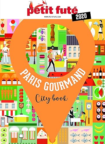 Download Petit Futé Paris gourmand PDF