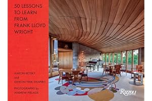 50 Lessons to Learn from Frank Lloyd Wright