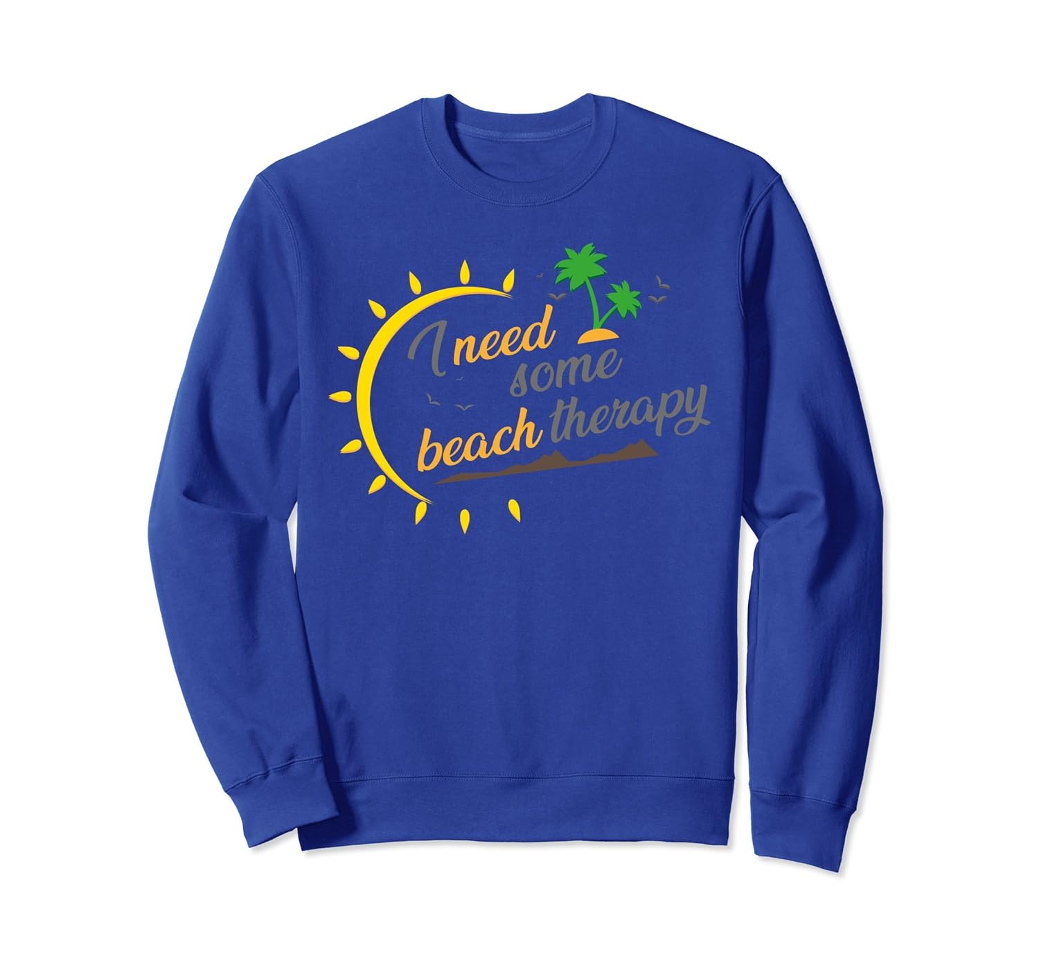Need Beach Therapy Tshirt Fun In The Sun Vacation Tee Shirt-anz