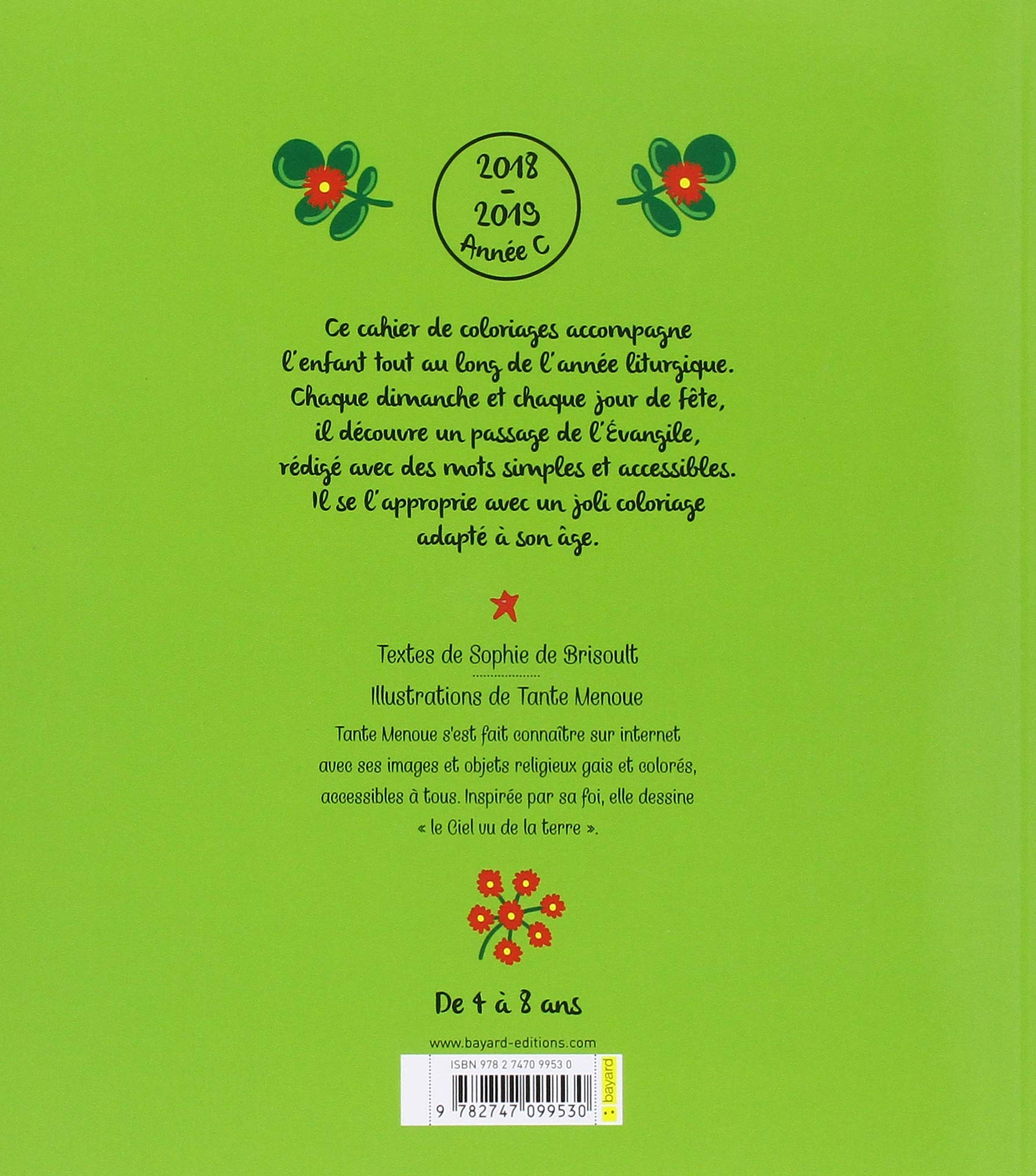 Les Coloriages Du Dimanche Annee C Activite Coloriage Livres De Messe French Edition Brisoult Sophie De Tante Menoue 9782747099530 Amazon Com Books