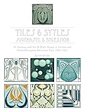 Tiles & Styles―Jugendstil & Secession: Art