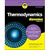 Thermodynamics For Dummies (For Dummies: Learning Made Easy)